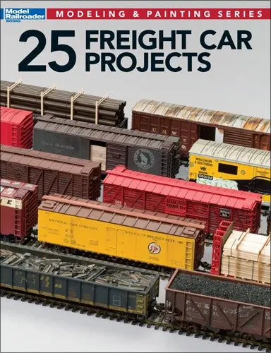 Kalmbach 25 Freight Car Projects Softcover (Kal12498) 1